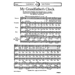 Henry C. Work: My Grandfather's Clock (SATB)