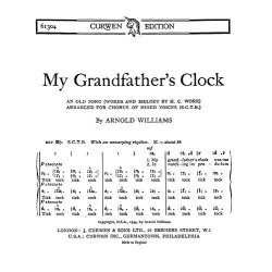 Williams Grandfathers Clock Satb Ton
