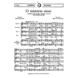 Thiman, E O Mistress Mine Satb