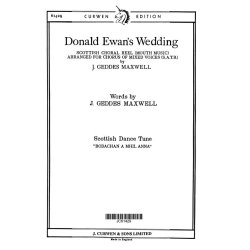 J. Geddes Maxwell: Donald Ewan's Wedding (SATB)