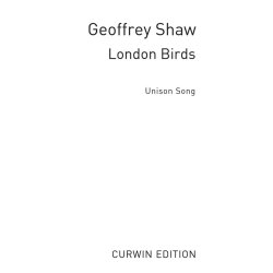 Geoffrey Shaw: London Birds