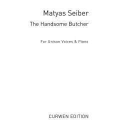 Seiber, M The Handsome Butcher Unison