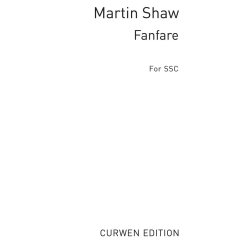 Shaw, M Fanfare Ssa/Piano