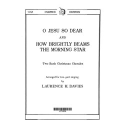 Bach O Jesu So Dear/How Brightly 2pt
