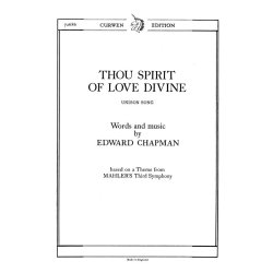 Chapman, E Thou Spirit Of Love Divine Unison/Piano