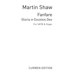 Martin Shaw: Fanfare Gloria In Excelsis Deo