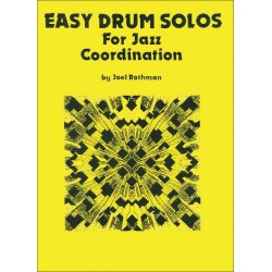 Joel Rothman: Accents And Solos For Rock And Jazz Drumming