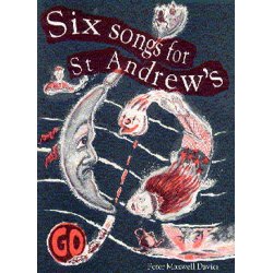 Six Songs For St Andrew?s Full Score and Parts Book