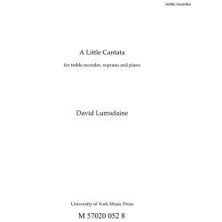 David Lumsdaine: A Little Cantata (Parts)
