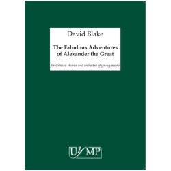 David Blake: The Fabulous Adventures of Alexander the Great