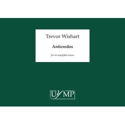 Trevor Wishart: Anticredos (Study Score/CD)