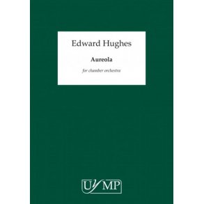 Ed Hughes: Aureola