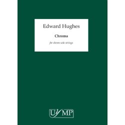 Ed Hughes: Chroma