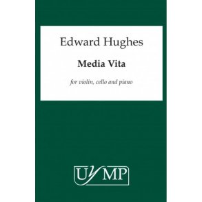 Ed Hughes: Media Vita