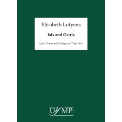 Elisabeth Lutyens: Isis And Osiris Op.74