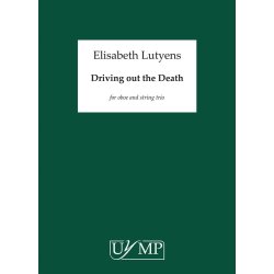 Elisabeth Lutyens: Driving Out The Death Op.81 (Score)