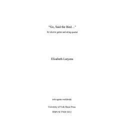 Elisabeth Lutyens: Go, Said The Bird Op.105 (Score)