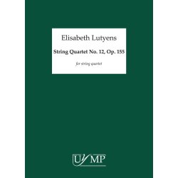 Elisabeth Lutyens: String Quartet No.12 Op.155 (Score)