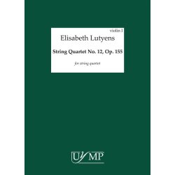 Elisabeth Lutyens: String Quartet No.12 Op.155 (Parts)