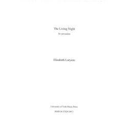 Elisabeth Lutyens: The Living Night Op.156