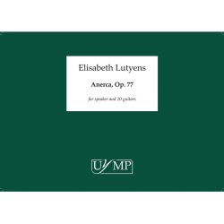 Elisabeth Lutyens: Anerca Op.77