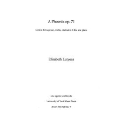 Elisabeth Lutyens: A Phoenix Op.71a (Score)