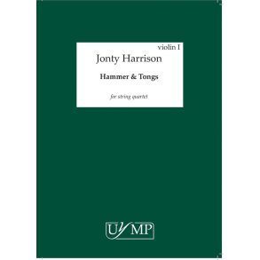 Jonty Harrison: Hammer & Tongs - Parts