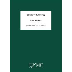 Robert Saxton: Five Motets (Conducting Score)