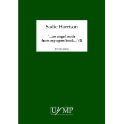 Sadie Harrison: '..an angel reads my open book..' (version I)