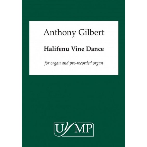 Anthony Gilbert: Halifenu Vine Dance