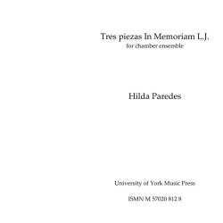 Hilda Paredes: Tres piezas In Memoriam L.J.