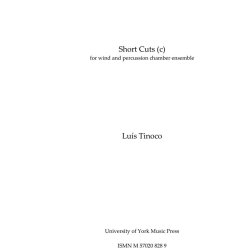 Lus Tinoco: Short Cuts (Ensemble)