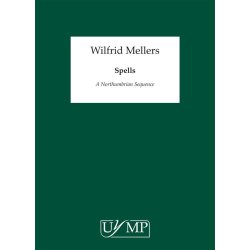 Wilfrid Mellers: Spells