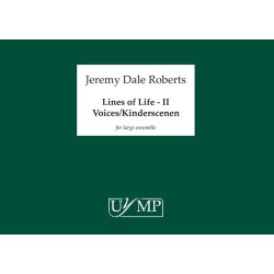 Jeremy Dale Roberts: Lines of Life - II - Voices/ Kinderscenen