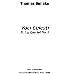 Thomas Simaku: Voci Celesti - String Quartet No. 3