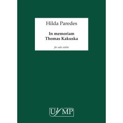 Hilda Paredes: In Memoriam Thomas Kakuska