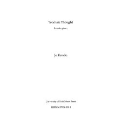 Jo Kondo: Trochaic Thought