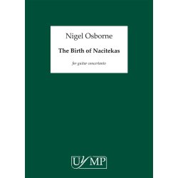Nigel Osborne: The Birth of Nacitekas