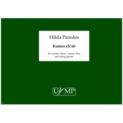 Hilda Paredes: Kamex ch'ab (Score)