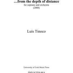 Lus Tinoco: From The Depth Of Distance (Study Score)
