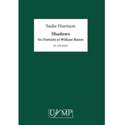 Sadie Harrison: Shadows - Six Portraits Of William Baines