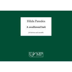 Hilda Paredes: A Swallowed Bait - A3 Conductor's Score