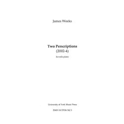 James Weeks: Two Perscriptions