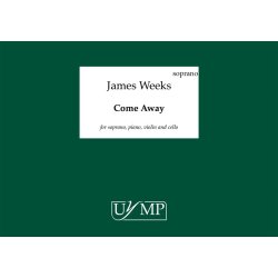 James Weeks: Come Away (4 x Performing Score)