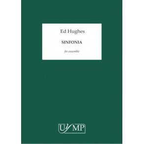 Ed Hughes: Sinfonia (Ensemble Score)
