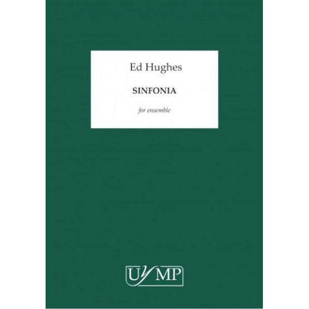 Ed Hughes: Sinfonia (Ensemble Score)