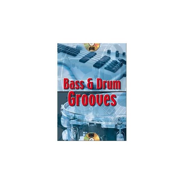 Bass &amp; Drum Grooves
