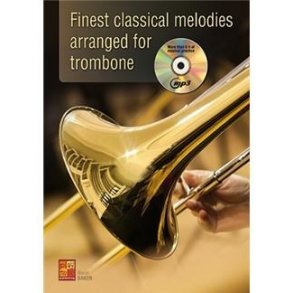 Kevin Baker: Finest Classical Melodies Arranged For Trombone
