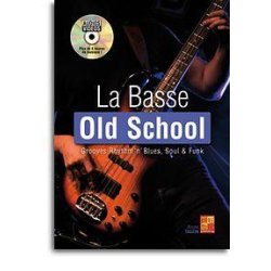 Bruno Tauzin: La Basse Old School (Book/DVD)