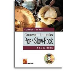 Lucas Robin: Grooves Et Breaks Pop & Slow-Rock A La Batterie (Book/CD)